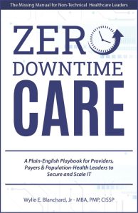 Book cover for Zero-Downtime Care by Wylie Blanchard Jr.